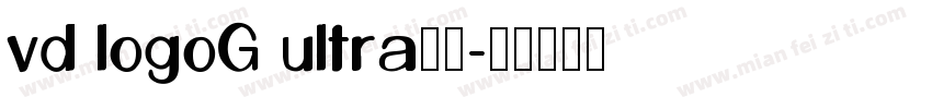 vd logoG ultra字体字体转换